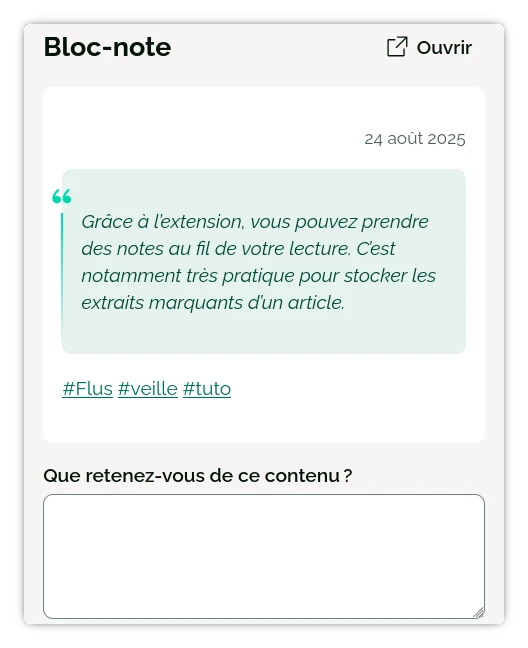 Le bloc-note de l’extension affichant une citation de l’article actuel ainsi que les tags #Flus, #veille et #tuto.