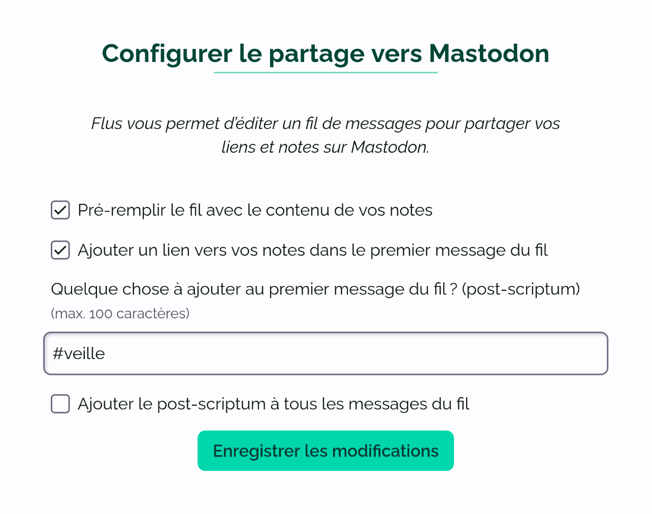 Un formulaire permettant de paramétrer le partage vers Mastodon : pré-remplissage à partir des notes, lien vers les notes et post-scriptum.
