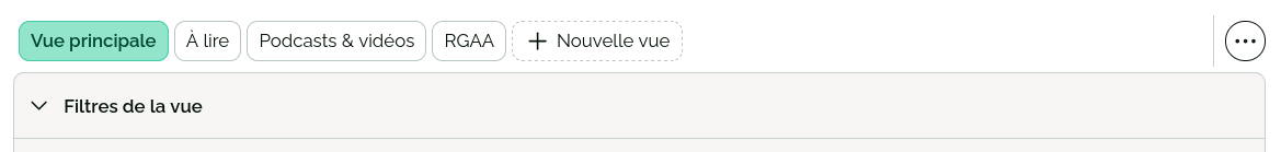 Une liste de vues : Vue principale, À lire, Podcasts & vidéos, RGAA